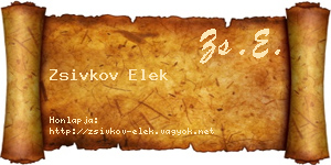 Zsivkov Elek névjegykártya
